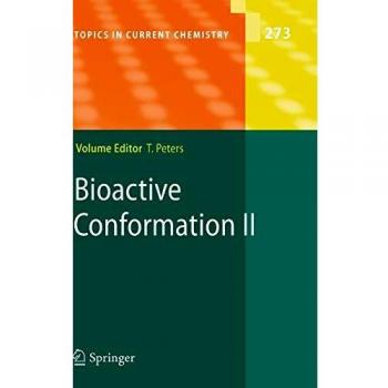 Bioactive Conformation II: Current Insights in Chemistry