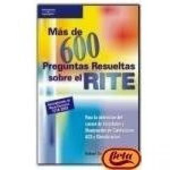 Más de 600 preguntas resueltas sobre el RITE