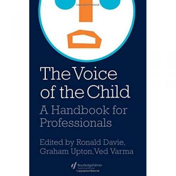 The Voice Of The Child: A Handbook For Professionals