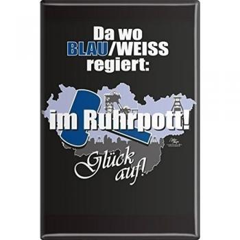 Botón magnético botón Emblema con Motivo impreso - Como wo azul/blanco gobernó: im Ruhrpott - Suerte en - Talla Aprox. 7,5cm x 5,5cm