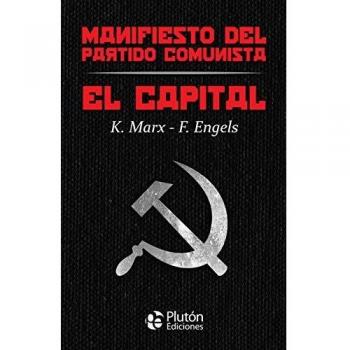 El Capital y Manifiesto del Partido Comunista