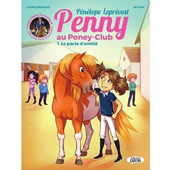 Penny en el Club de Poni, Tomo 1: El Pacto de Amistad
