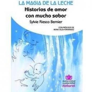 LA MAGIA DE LA LECHE