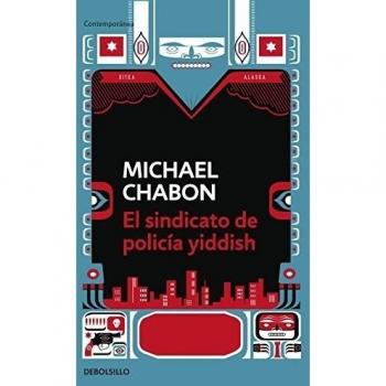 El sindicato de policía Yiddish - Michael Chabon