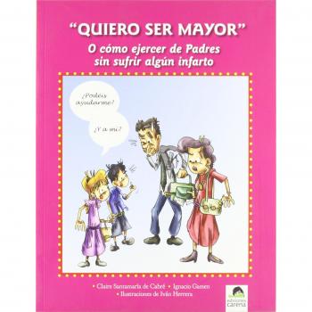 Quiero Ser Mayor