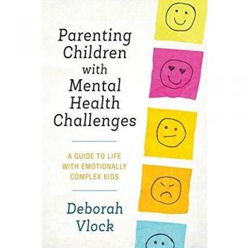 Emotional Resilience Guide for Parenting Children with Mental Health Challenges