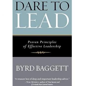 Dare to Lead: Proven Principles of Effective Leadership (Hardback)
