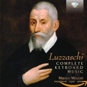 LUZZASCHI: Complete Keyboard Music