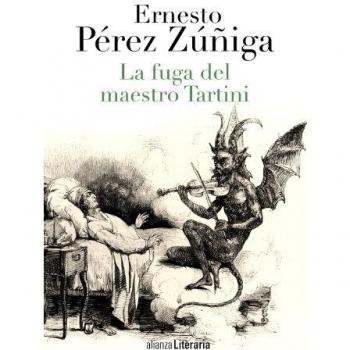 La fuga del maestro Tartini - Ernesto Pérez Zúñiga