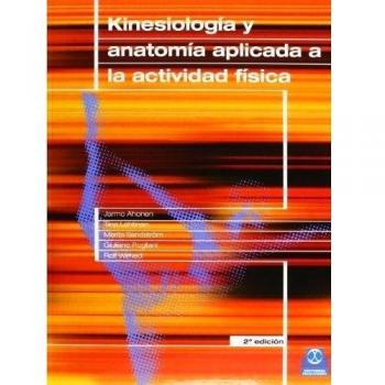 Kinesiología y anatomía aplicada a la actividad física