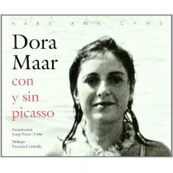 Dora Maar con y sin Picasso