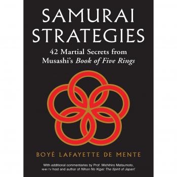 Samurai Strategies: 42 Martial Secrets from Musashi's Book of Five Rings