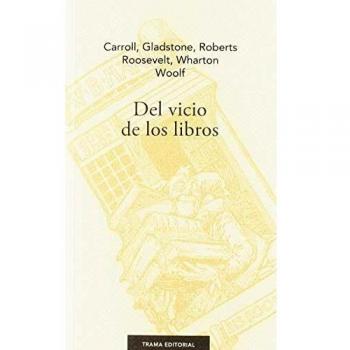 Del vicio de los libros