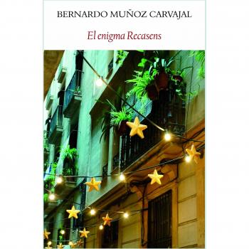 El enigma Recasens - Bernardo Muñoz Carvajal