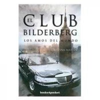 El Club Bilderberg: 5