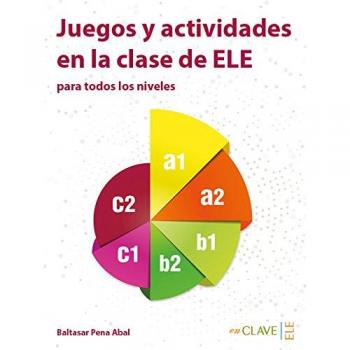 Juegos y actividades en la clase de ELE