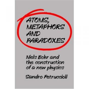 Átomos, Metáforas y Paradojas: Niels Bohr y la Construcción de una Nueva Física (Tapa Dura, Cambridge)