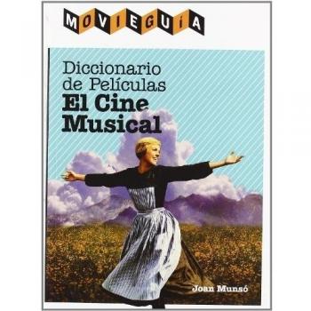 Diccionario de películas: el cine musical