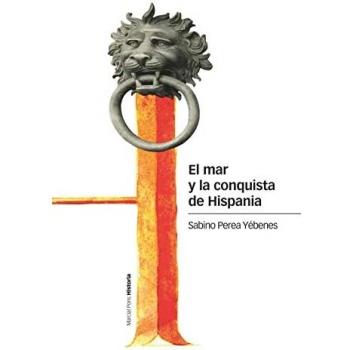 El mar y la conquista de Hispania