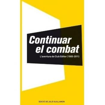 Continuar el combat: L'aventura de Club Editor