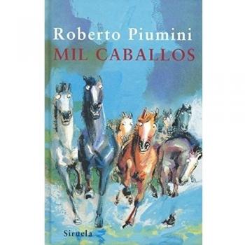 Mil caballos: 190 - Roberto Piumini