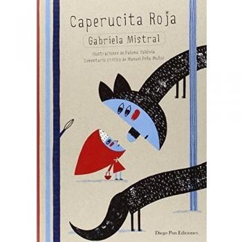 Caperucita roja - Gabriela Mistral