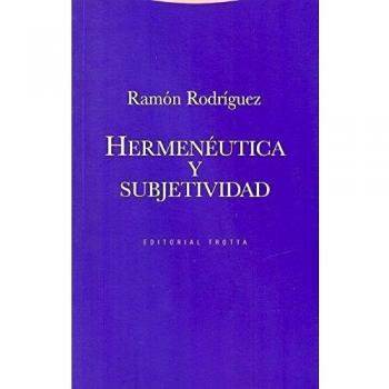 Hermenéutica Y Subjetividad - 2ª Edición