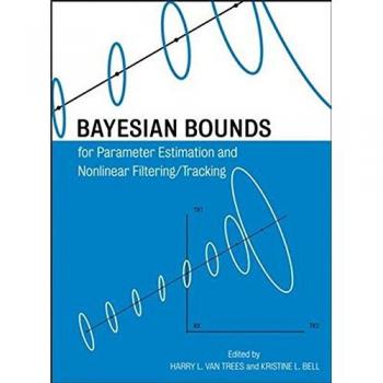 Bayesian Bounds for Parameter Estimation and Nonlinear Filtering/tracking