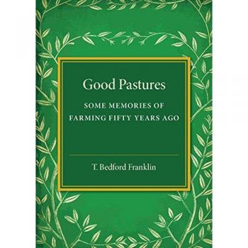 Pastos Saludables: Recuerdos de Cosechas de Hace 50 Años - Edición en Rústica