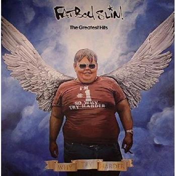 The Greatest Hits: Why Try Harder [Vinilo] - Fatboy Slim