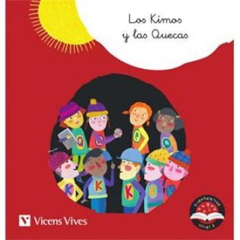 LOS KIMOS Y LAS QUECAS - MORENO ROIG, D.; RODRÍGUEZ JORDANA, Ma.C.