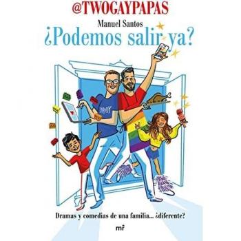 ¿Podemos salir ya?: Dramas y comedias de una familia... ¿diferente? (Fuera de Colección