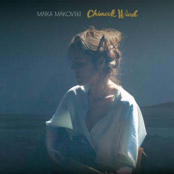 Maika Makovski - Chinook Wind