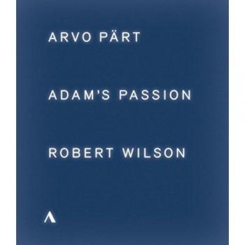 Adam's Passion: Arvo Pärt & Robert Wilson Blu-ray Edition