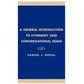Introducción General a la Himnología y el Canto Congregacional (Serie Monográfica Atla)