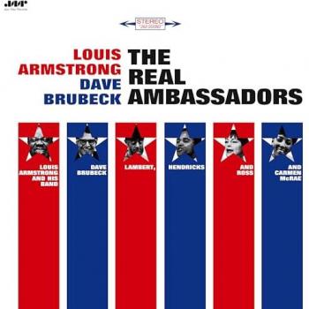 Los Verdaderos Embajadores - Vinilo Edición Limitada con Dave Brubeck y Louis Armstrong