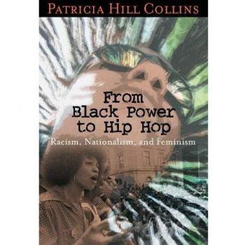 Libro Del Poder Negro al Hip Hop: Racismo, Nacionalismo y Feminismo