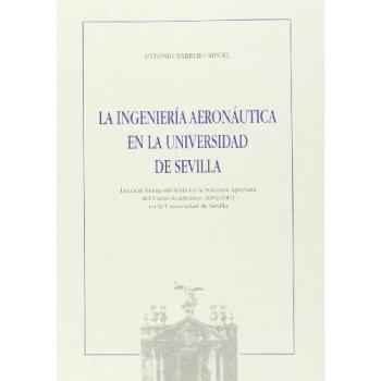 La ingeniería aeronáutica en la Universidad de Sevilla: 17