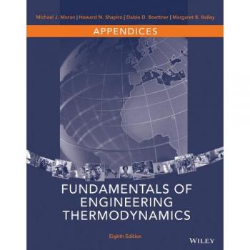 Appendices to Accompany Fundamentals of Engineering Thermodynamics, 8e