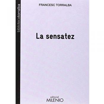 La Sensatez