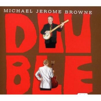 Double - MICHAEL JEROME BROWNE