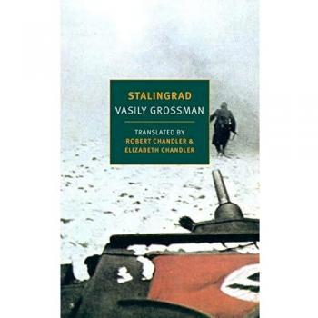 Vasily Grossman - Stalingrad: A Historical Novel of War and Humanity