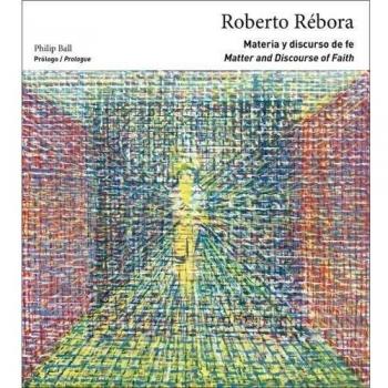 Roberto Rebora: Matter and Discourse of Faith