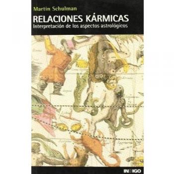 Relaciones karmicas - interpretacion de los aspectos astrologicos -