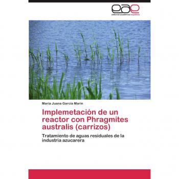 Implemetación de un reactor con Phragmites australis