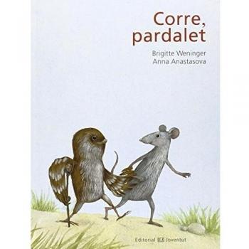 Corre, pardalet