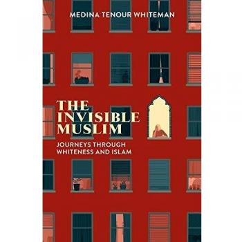 Libro El Musulmán Invisible: Viajes a Través de la Blancura y el Islam