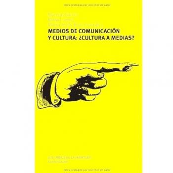 Medios De Comunicación Y Cultura ¿Cultura A Medias?: 5