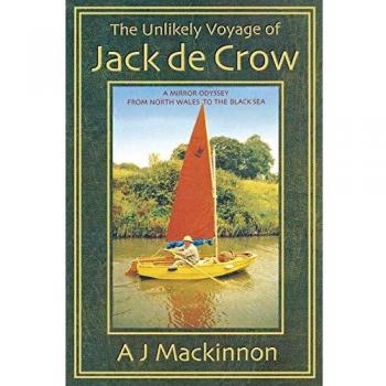 The Unlikely Voyage of Jack De Crow: A Mirror Odyssey from North Wales to the Black Sea