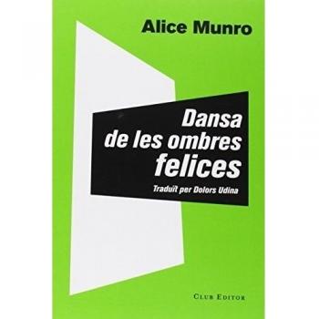 Dansa de les ombres felices: 51 - Alice Munro